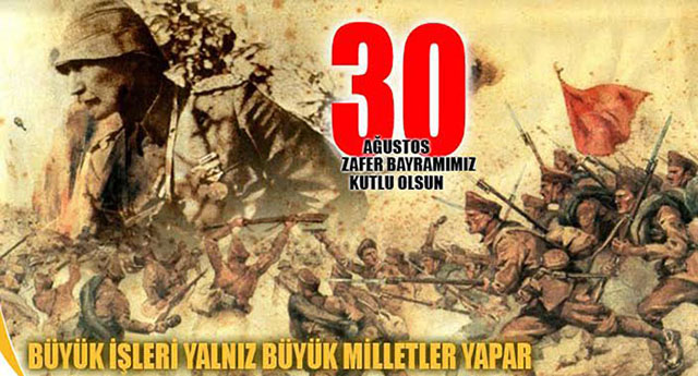 30 Ağustos Zafer Bayramının 96. yılı kutlu olsun