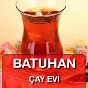 Batuhan Çay Evi Bülent Köknaroğlu