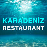 KARADENİZ RESTAURANT-AHMET ÜNAL