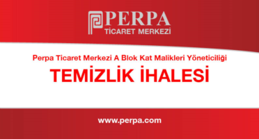 Perpa A Blok Yönetimi Temizlik Hizmeti İhale Alımı 