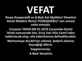 Perpa B Blok Genel Müdürü Remzi Yüzbaşıoğlu'nun Annesi Vefat Etmiştir.