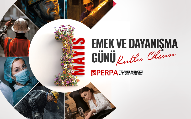 1 Mayıs Emekçi Bayramınız Kutlu Olsun 
