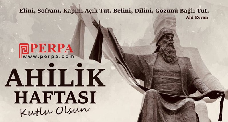 22-28 Eylül Ahilik Haftası kutlu olsun 