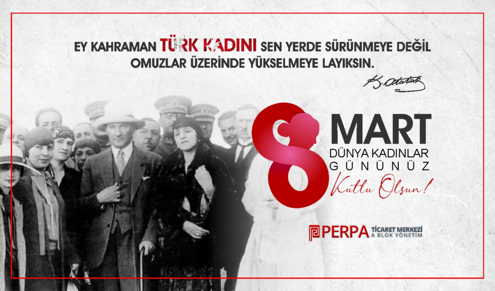8 Mart Dünya Kadınlar Günü Kutlu Olsun 