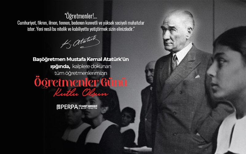 Başta Başöğretmenimiz Gazi Mustafa Kemal Atatürk olmak üzere, yeni nesilleri yetiştiren tüm öğretmenlerimizin günü kutlu olsun! 