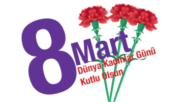 8 Mart Dünya Kadınlar Günü