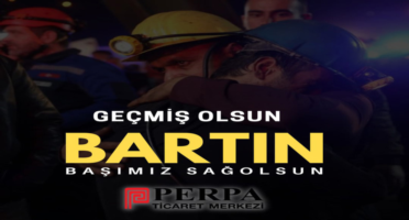 GEÇMİŞ OLSUN BARTIN..